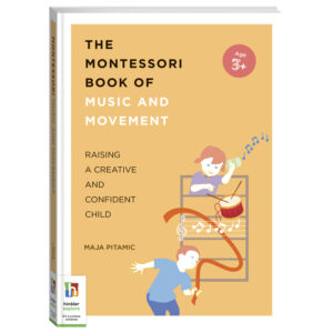 The Montessori Book of Music and Movement