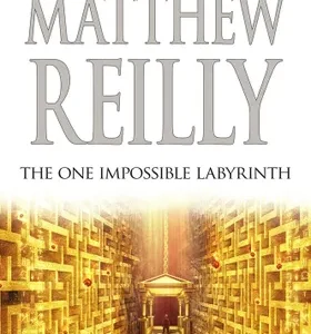 The One Impossible Labyrinth by Michael Reilly