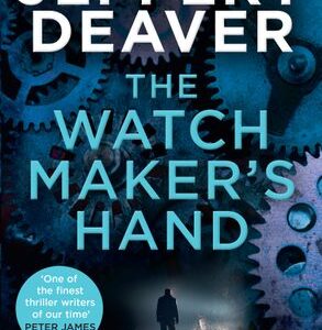 The Watchmaker's Hand by Jeffrey Deaver