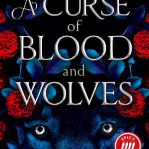 A Curse of Blood and Wolves